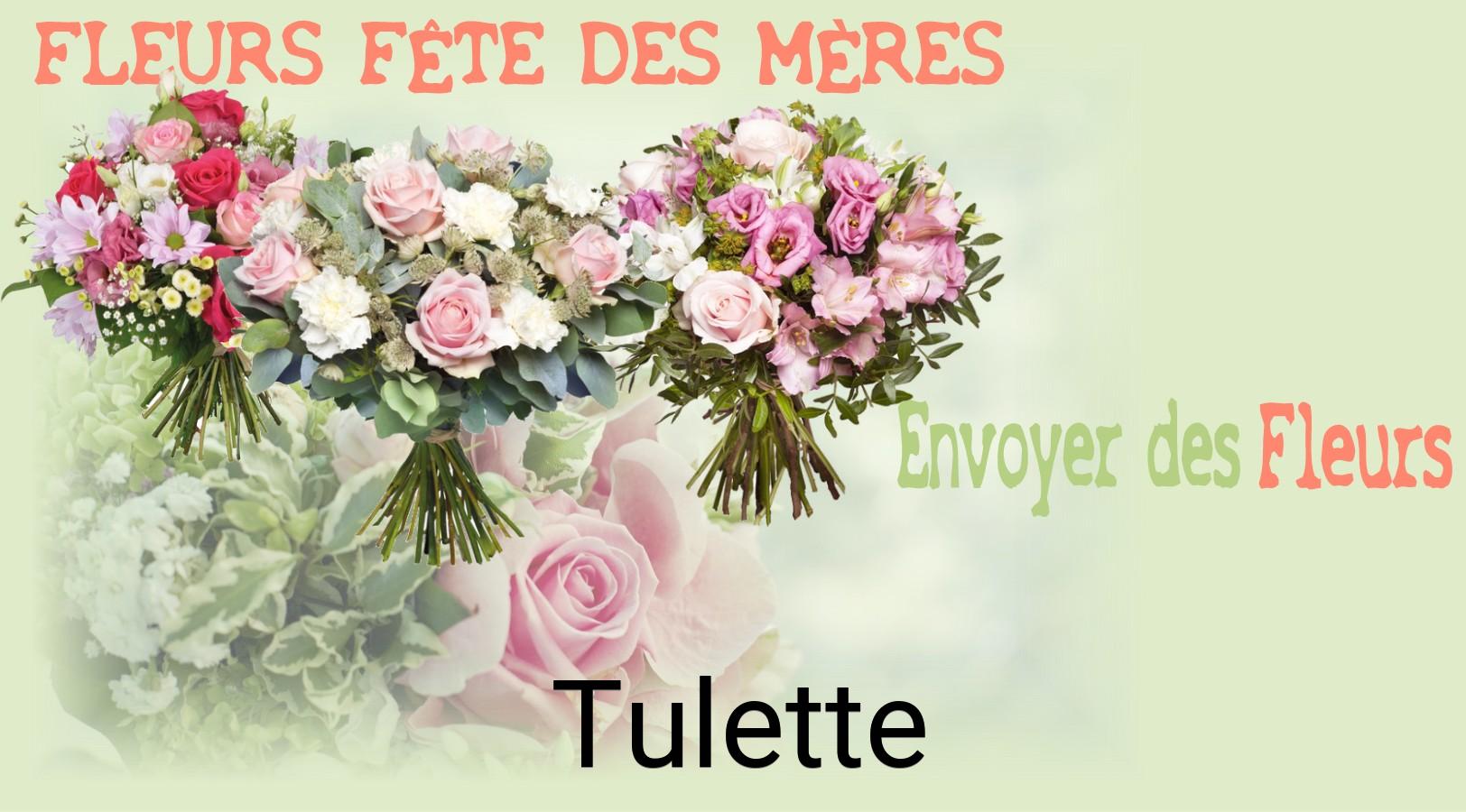 Bouquet de Fête des Mères livré à Tulette